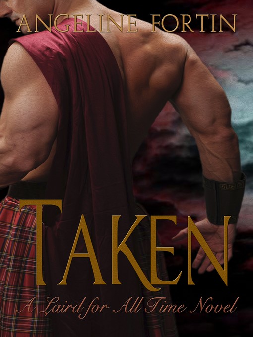 Title details for Taken by Angeline Fortin - Available